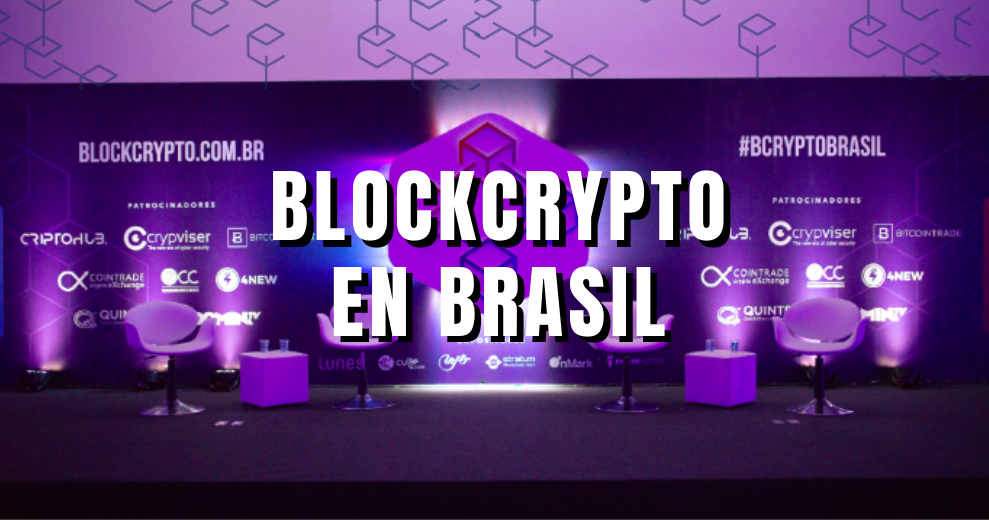 BlockCrypto, la Expo de Bitcoin en Brasil