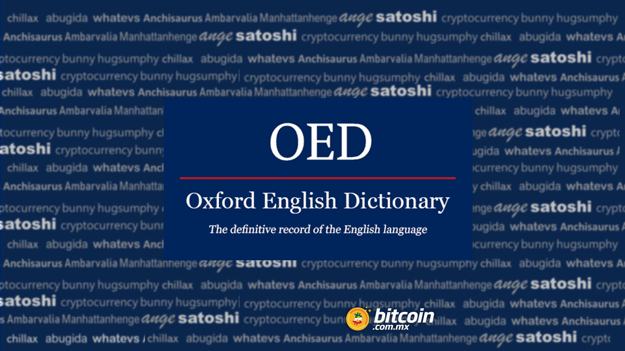 Oxford agrega la palabra “satoshi” a su diccionario