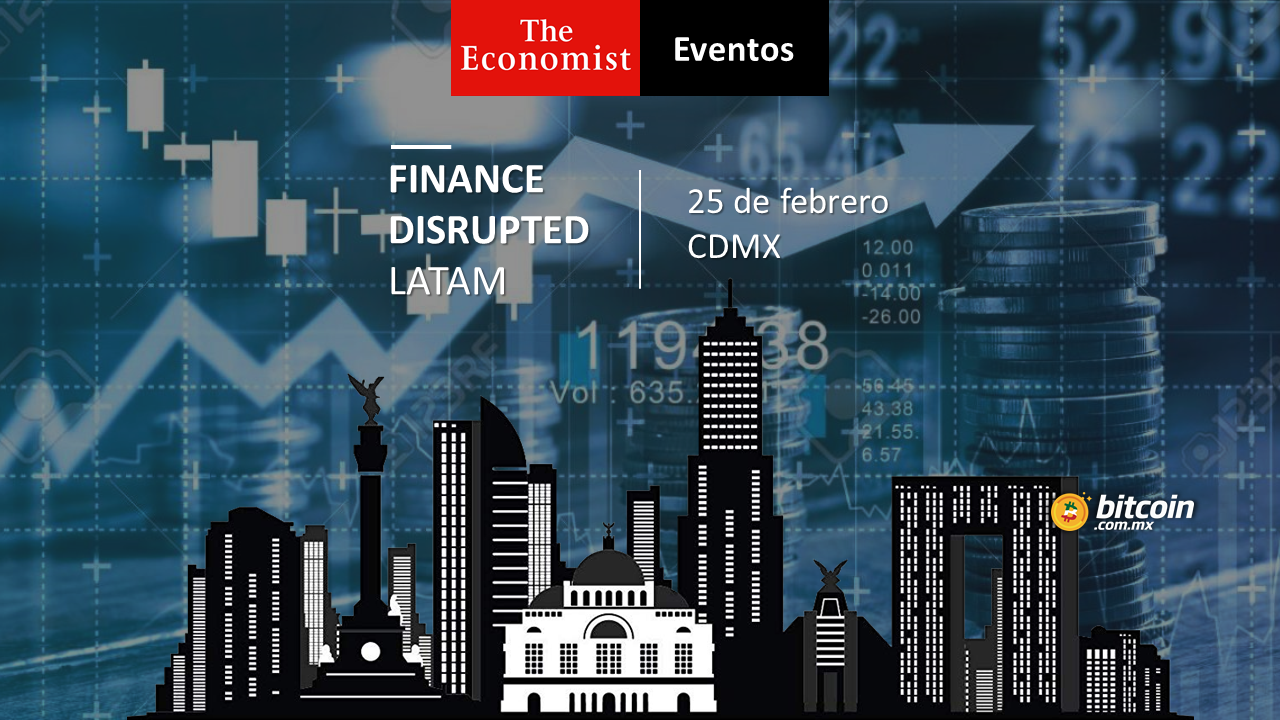 En febrero, México recibirá la Finance Disrupted LATAM