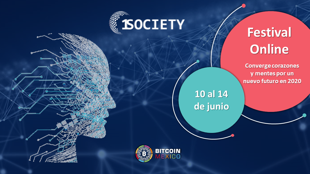 1Society, festival online que une corazones y mentes por un nuevo futuro