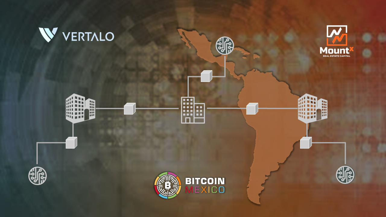 Vertalo y MountX tokenizarán la industria inmobiliaria en LATAM