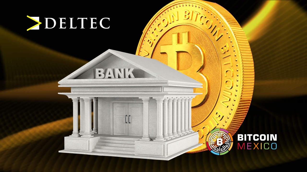 El banco Deltec revela “gran posición” en Bitcoin