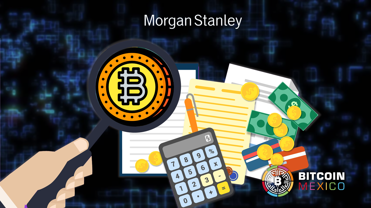 Morgan Stanley analiza la posibilidad de invertir en BTC