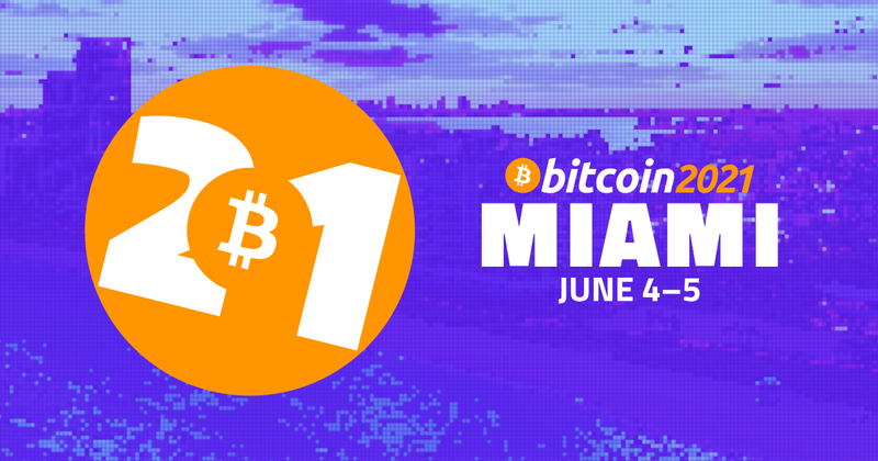 BiTcoinConference2021-Miami