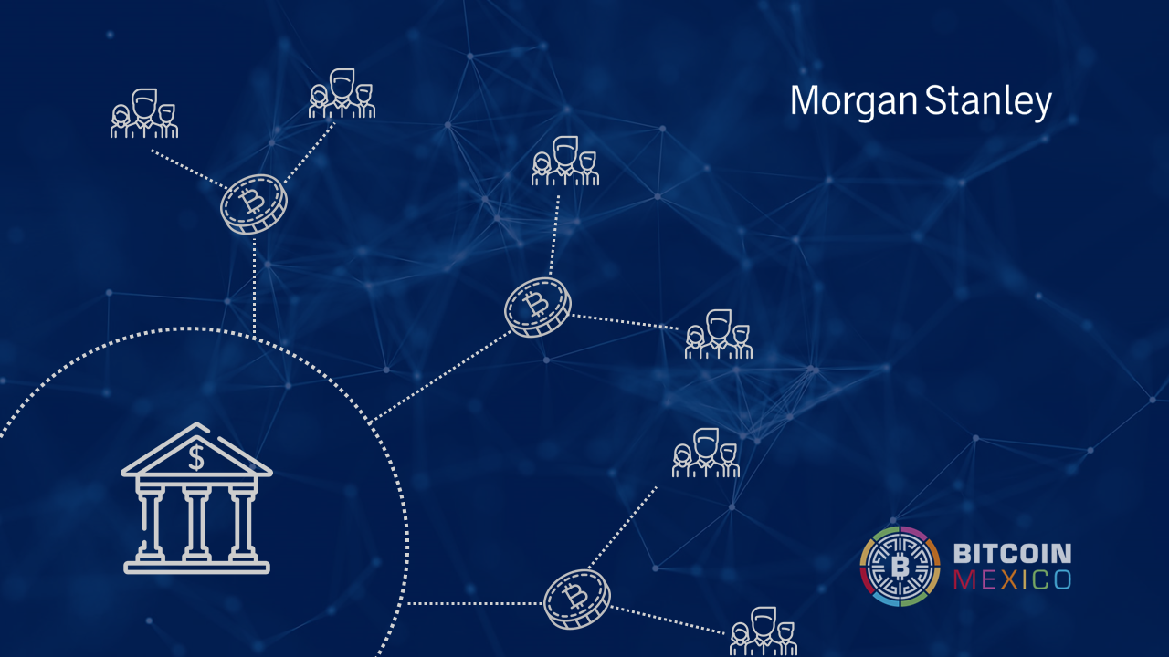 Morgan Stanley pone a disposición de sus clientes 3 fondos de Bitcoin