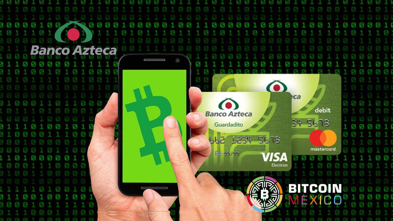 ¿Banco Azteca será el primero en México en aceptar Bitcoin?