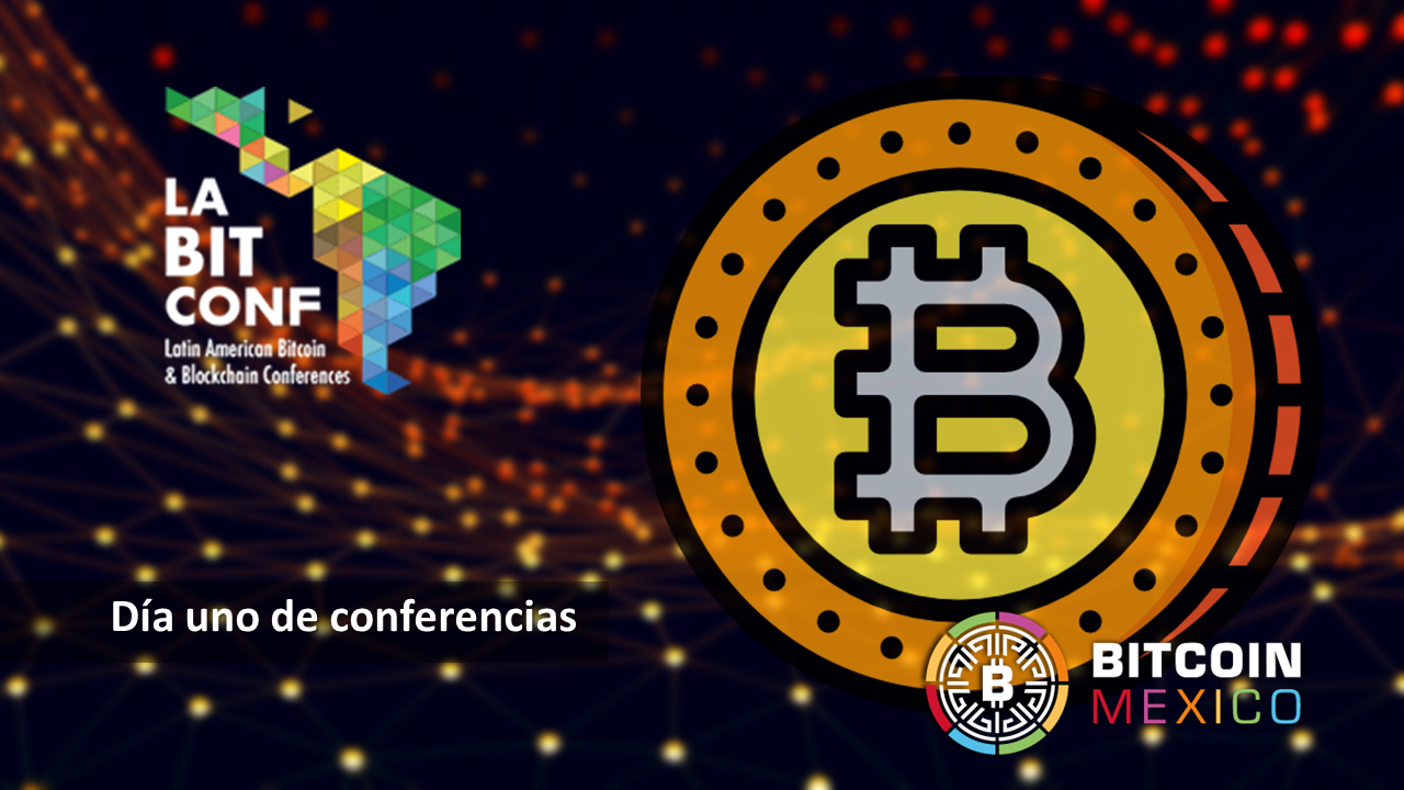 LABITCONF 2021: Bitcoin la evolución del dinero