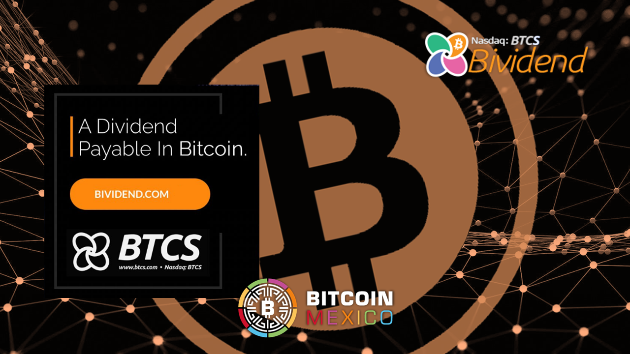 BTCS First Firm to Offer Bitcoin Dividends