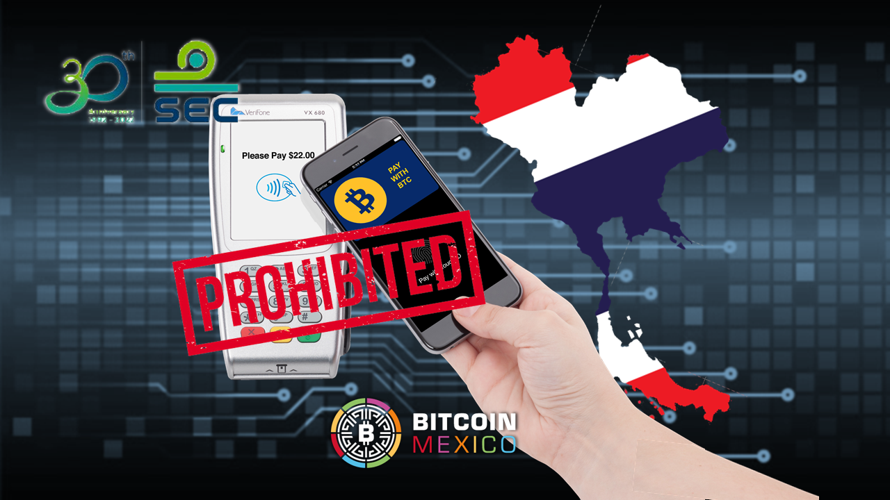 Tailandia prohíbe las criptomonedas y los criptopagos