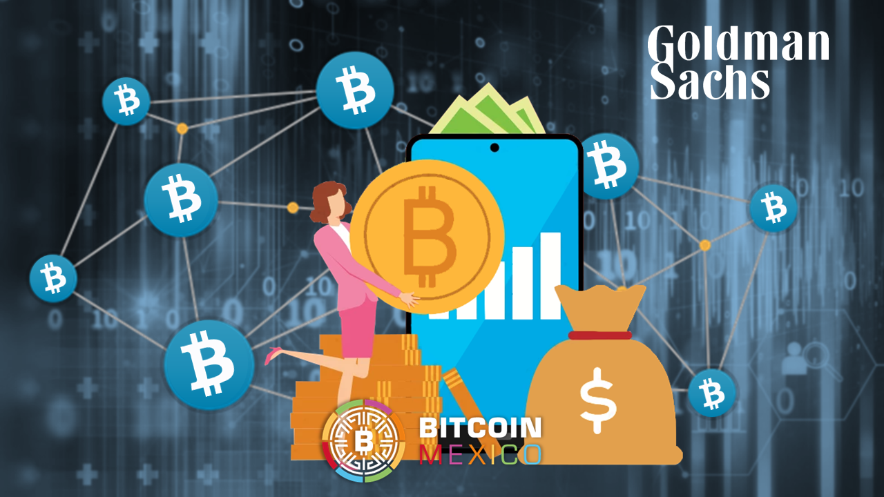 Goldman Sachs: inversiones en BTC podrían llegar en el 2do trimestre del año