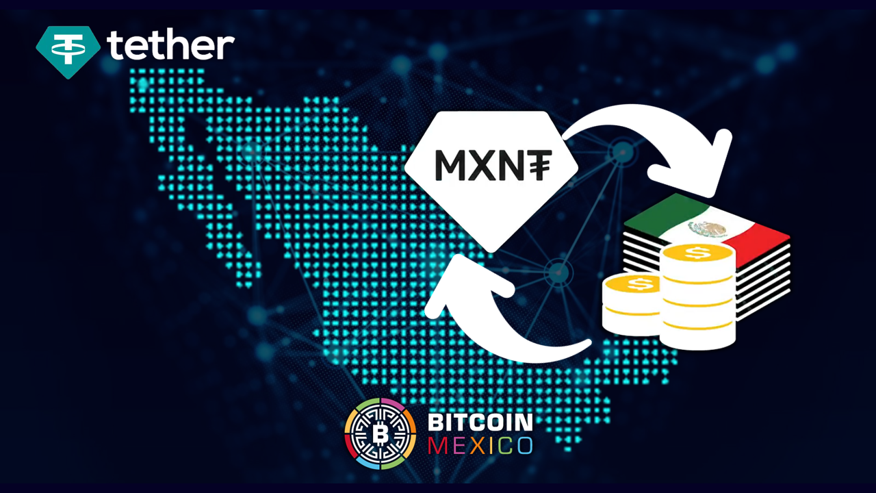 Tether lanza MXNT, una stablecoin respaldada por el peso mexicano