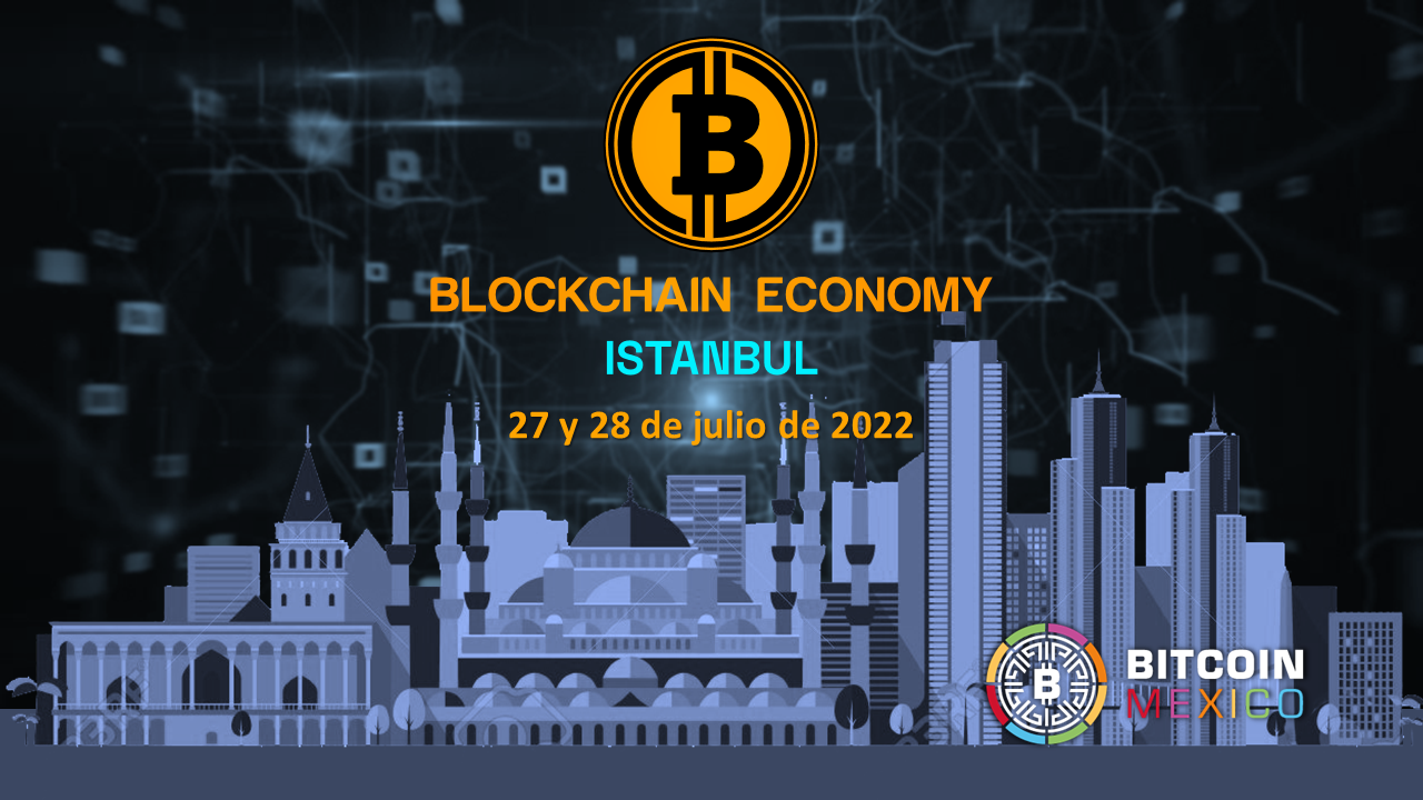 Blockchain Economy Istanbul Summit 2022