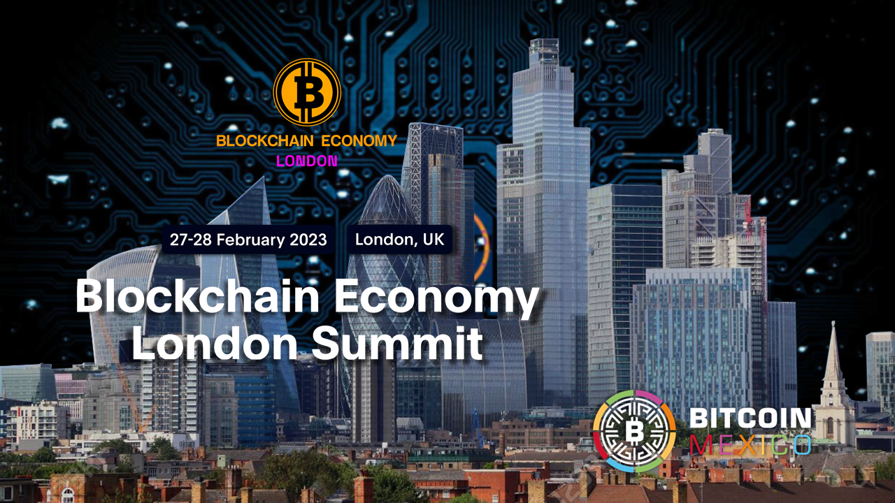 Londres listo para recibir la Blockchain Economy Summit 2023