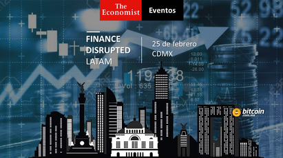 En febrero, México recibirá la Finance Disrupted LATAM