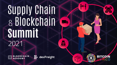 Supply Chain & Blockchain Summit 2021