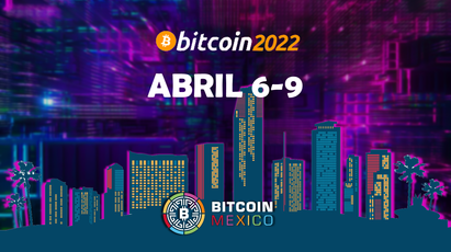 Bitcoin 2022 está a la vuelta de la esquina ¿Te la vas a perder?