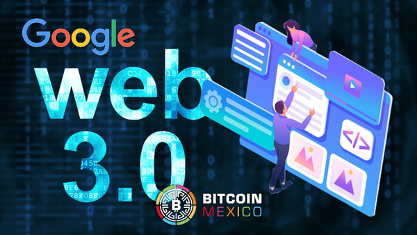 Google planea aprovechar el potencial de la Web3